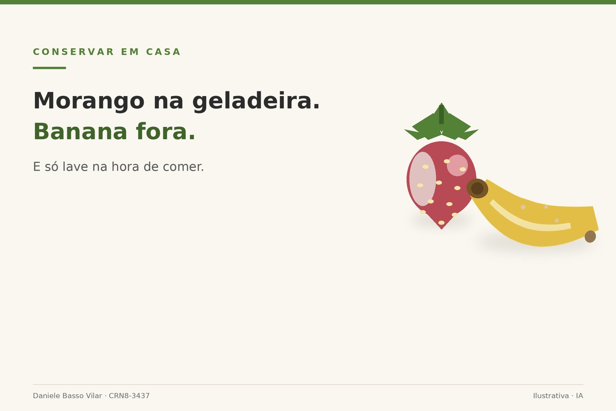 Morango e banana: como higienizar e guardar